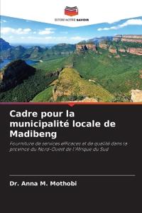 Cadre pour la municipalité locale de Madibeng