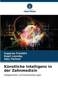 Künstliche Intelligenz in der Zahnmedizin