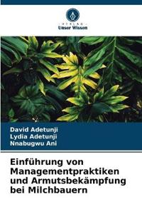 Einführung von Managementpraktiken und Armutsbekämpfung bei Milchbauern