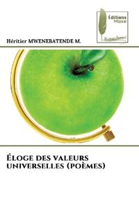 Éloge des valeurs universelles (poèmes)
