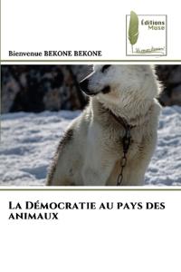 La Démocratie au pays des animaux