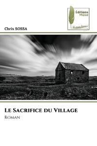 Le Sacrifice du Village