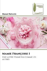 Mamie Françoise 1