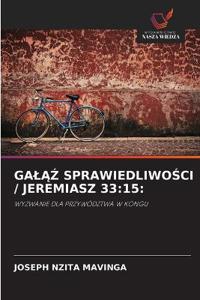 GalAZ SprawiedliwoSci / Jeremiasz 33