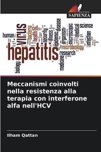 Meccanismi coinvolti nella resistenza alla terapia con interferone alfa nell'HCV