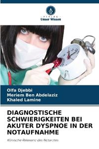 Diagnostische Schwierigkeiten Bei Akuter Dyspnoe in Der Notaufnahme