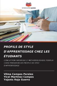 Profils de Style d'Apprentissage Chez Les Étudiants