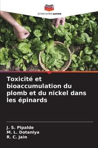 Toxicit? et bioaccumulation du plomb et du nickel dans les ?pinards