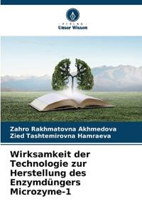Wirksamkeit der Technologie zur Herstellung des Enzymd?ngers Microzyme-1