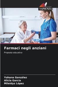 Farmaci negli anziani