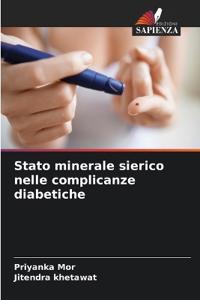 Stato minerale sierico nelle complicanze diabetiche