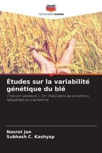 Études sur la variabilité génétique du blé