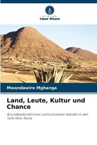 Land, Leute, Kultur und Chance