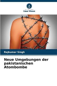 Neue Umgebungen der pakistanischen Atombombe