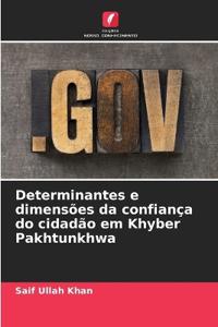 Determinantes e dimensões da confiança do cidadão em Khyber Pakhtunkhwa