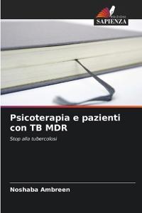 Psicoterapia e pazienti con TB MDR