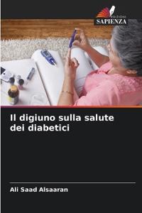 Il digiuno sulla salute dei diabetici