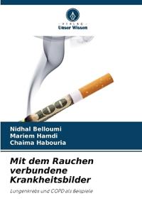 Mit dem Rauchen verbundene Krankheitsbilder