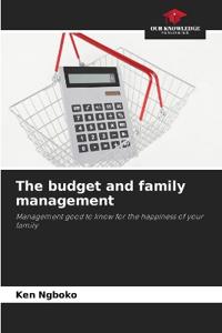 The budget and family management