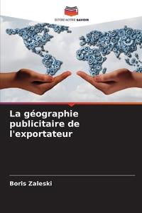 La géographie publicitaire de l'exportateur