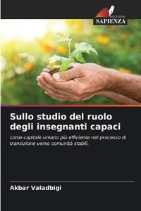 Sullo studio del ruolo degli insegnanti capaci