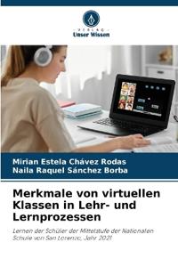 Merkmale von virtuellen Klassen in Lehr- und Lernprozessen