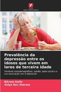 Prevalência da depressão entre os idosos que vivem em lares de terceira idade