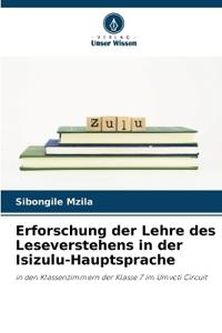 Erforschung der Lehre des Leseverstehens in der Isizulu-Hauptsprache