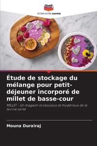 Étude de stockage du mélange pour petit-déjeuner incorporé de millet de basse-cour