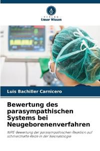 Bewertung des parasympathischen Systems bei Neugeborenenverfahren