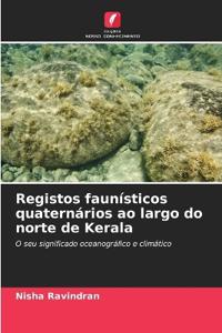 Registos faunísticos quaternários ao largo do norte de Kerala
