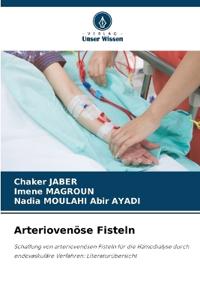 Arteriovenöse Fisteln