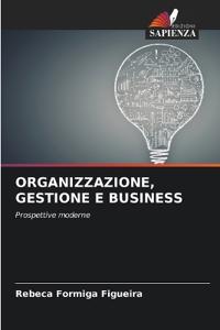 Organizzazione, Gestione E Business