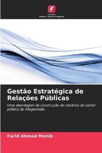 Gestão Estratégica de Relações Públicas
