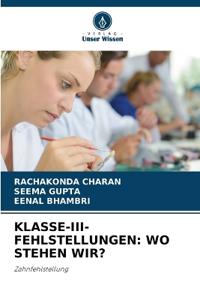 Klasse-III-Fehlstellungen