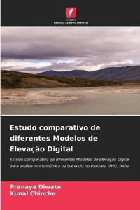 Estudo comparativo de diferentes Modelos de Elevação Digital