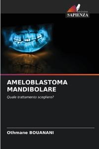 Ameloblastoma Mandibolare
