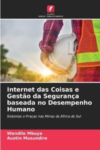 Internet das Coisas e Gestão da Segurança baseada no Desempenho Humano