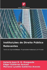 Instituições de Direito Público Relevantes