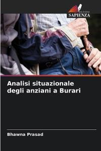 Analisi situazionale degli anziani a Burari
