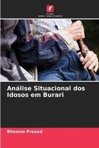 Análise Situacional dos Idosos em Burari