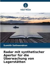 Radar mit synthetischer Apertur für die Überwachung von Lagerstätten