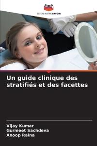 Un guide clinique des stratifiés et des facettes