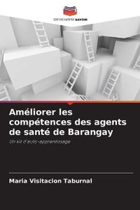 Améliorer les compétences des agents de santé de Barangay