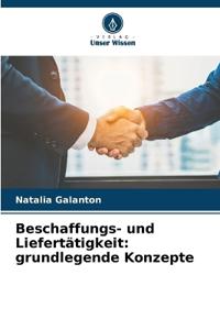 Beschaffungs- und Liefertätigkeit