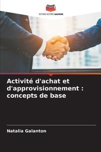 Activité d'achat et d'approvisionnement