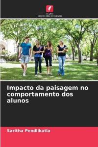 Impacto da paisagem no comportamento dos alunos