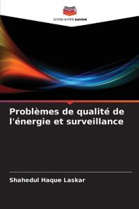 Problèmes de qualité de l'énergie et surveillance