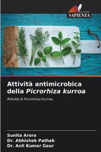 Attività antimicrobica della Picrorhiza kurroa
