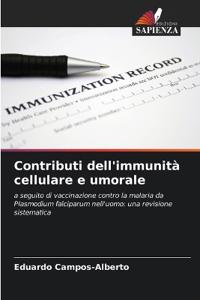 Contributi dell'immunità cellulare e umorale